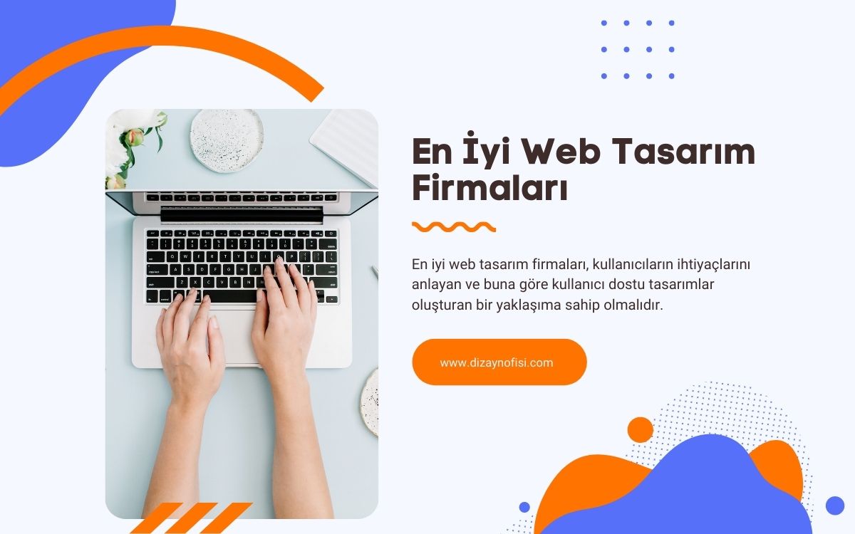 En İyi Web Tasarım Firmaları