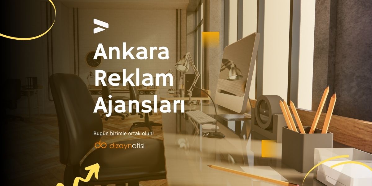 Ankara Reklam Ajansları