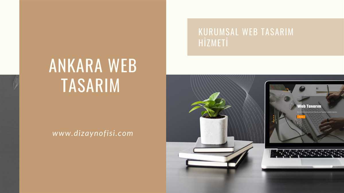Ankara Web Tasarım kurumsal web tasarım hizmeti