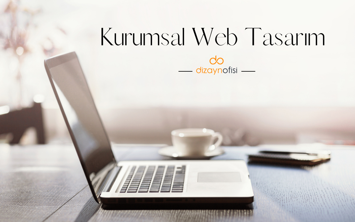 Kurumsal Web Tasarım